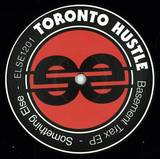 Toronto Hustle - Basement Trax Ep