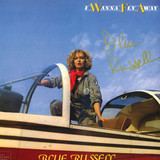 Blue Russell - I Wanna Fly Away