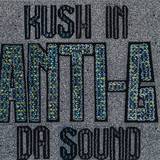 Anti-g - Kush In The Sound