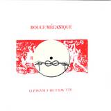 Rouge Mecanique - All Will Be Changed