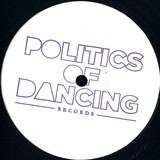 Politics Of Dancing - Got Your Back EP (iO Mulen Remix)