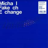 Michael Fakesch - Exchange Blue E.p.