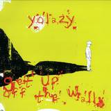 Yolazy - Get Up Off The Wall Ep
