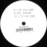 The Source Feat. Candi Station - You Got The Love EP