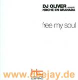 Dj Oliver Pr. Noche En Granada - Free My Soul
