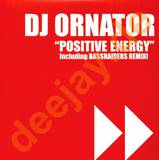 Dj Ornator - Positive Energy