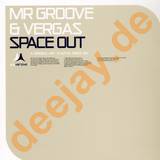 Mr Groove & Vegas - Space Out