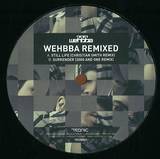 Wehbba / Christian Smith / 2000 And One - Wehbba Remixed
