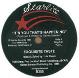 Exquisite Taste - It's You That's Happening
