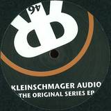 Kleinschmager Audio - The Original Series Ep