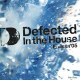 Defected In The House - *2* Eivissa 05 - 2x12"