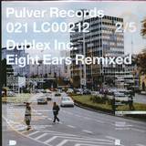 Dublex Inc - Eight Ears Rmx