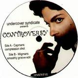 Undercover Syndicate - Controversy