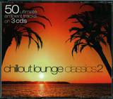 Chill Out Lounge - Classics 2