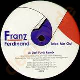 Franz Ferdinand - Take Me Out