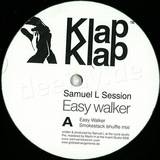 Samuel L Session - Easy Walker