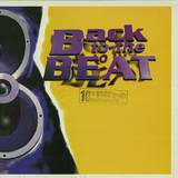 Back To The Beat - 10th Anniversary