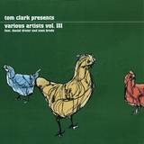 Tom Clark - Various Artists Vol 3