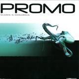 Promo - Silence Is Dangerous