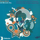 Bunny Mack - Let Me Love You