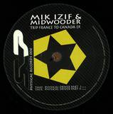 Mik Izif & Midwooder - Trip France To Canada Ep