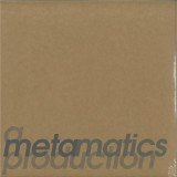 Metamatics - A Metamatics Production 2x12"