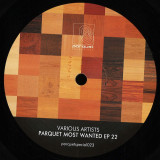 Various - Parquet Most Wanted Ep 22