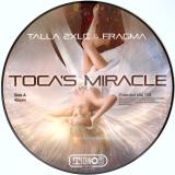 TALLA 2XLC & FRAGMA - Toca's Miracle