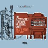 Jazzinvaders - That's What You Say!