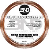 Jeremias Santiago - World Through My Eyes (Album Sampler)