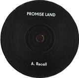 Promise Land - Recall