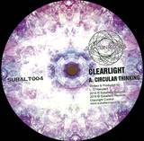 Clearlight - Circular Thinking Ep
