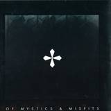 Murkage, Ursa Minor, Bipolar Sunshine, Nekfeu, Orelsan - Of Mystics & Misfits