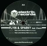 Flyin & Sparky Feat. Charm - True Love Revolution