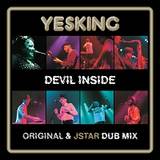 Yesking - Devil Inside - Original & J.star Dub Mix