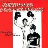 Bedroom Productions - Fast Cars... Fast Women