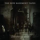 The New Basement Tapes - Lost On The River 2x12"