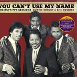 Curtis Knight & The Squires Feat. Jimi Hendrix - You Can't Use My Name