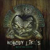 Noize Suppressor - Nobody Like's