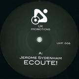 Jerome Sydenham - Ecoute