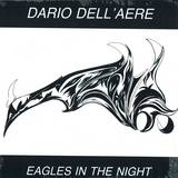 Dario Dell'aere - Eagles In The Night