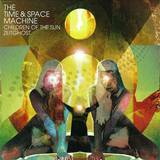 Time + Space Machine - Children Of The Sun