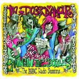 The Dogs D'amour - Swingin' The Bottles : The Bbc Radio Sessions