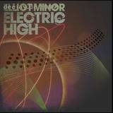 Elliot Minor - Electric High