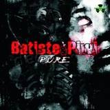 Batiste & Piwi - P.u.r.e.