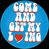 Hoxton Whores - Come And Get My Loving