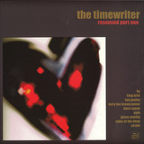 The Timewriter - Resensed Versions Part one 2x12"