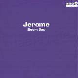 Jerome - Boom Bap