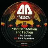 Modified Motion And Faction - Rig Basher / Think Again Fool