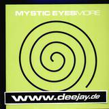 Mystic Eyes - More
